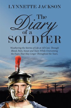 The Diary of a Soldier (eBook, ePUB) - Jackson, Lynnette