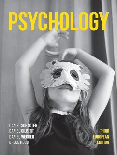 Psychology - Schacter, Daniel; Gilbert, Daniel; Wegner, Daniel; Hood, Bruce M.