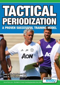 Tactical Periodization - A Proven Successful Training Model - Bordonau, Juan Luis Delgado; Villanueva, José Alberto Mendez