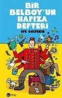 Bir Belboyun Hafiza Defteri - Gültekin, Efe