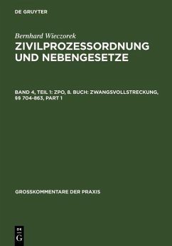 ZPO, 8. Buch: Zwangsvollstreckung, §§ 704-863 (eBook, PDF) - Wieczorek, Bernhard