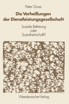 Cover Die Verheißungen der Dienstleistungsgesellschaft (eBook, PDF)