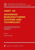 AMST'99 - Advanced Manufacturing Systems and Technology (eBook, PDF)