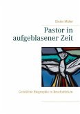 Pastor in aufgeblasener Zeit