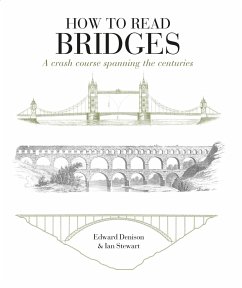 How to Read Bridges - Denison, Edward; Stewart, Ian