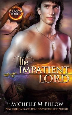 The Impatient Lord - Pillow, Michelle M.