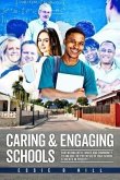 Caring & Engaging Schools (eBook, ePUB)