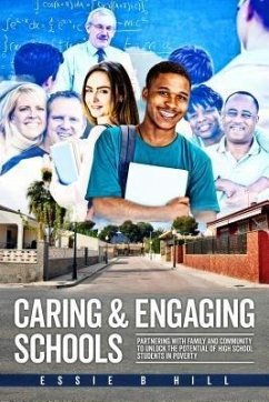 Caring & Engaging Schools (eBook, ePUB) - Hill, Essie B