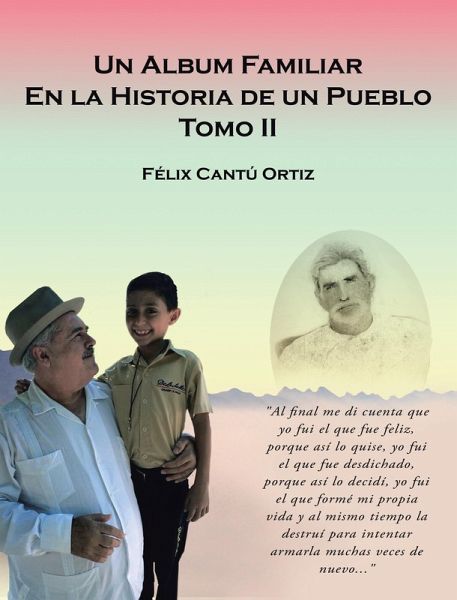 Un Álbum Familiar En La Historia De Un Pueblo (eBook, ePUB)