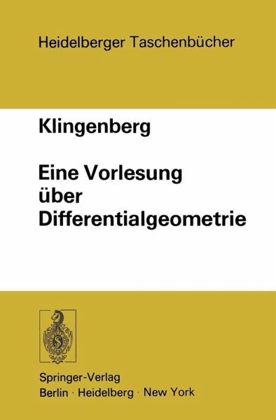 Eine Vorlesung über Differentialgeometrie (eBook, PDF) Eine Vorlesung über Differentialgeometrie (eBook, PDF)