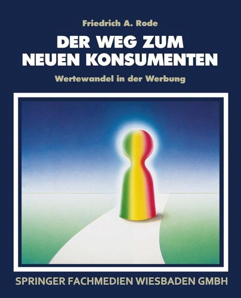 Der Weg zum neuen Konsumenten (eBook, PDF)