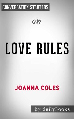 Love Rules: How to Find a Real Relationship in a Digital World by Joanna Coles   Conversation Starters (eBook, ePUB) - Books, Daily