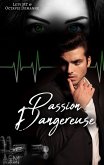 Passion Dangereuse Passion Dangereuse