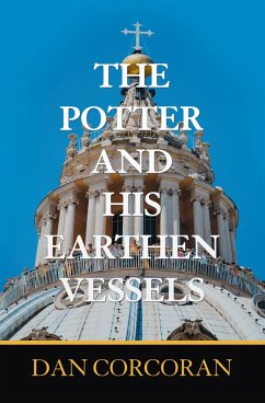 The Potter and His Earthen Vessels (eBook, ePUB)