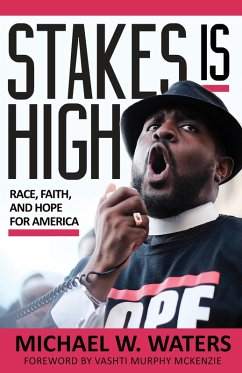 Stakes Is High (eBook, PDF) - Waters, Michael W.