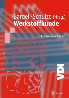 Werkstoffkunde (eBook, PDF) - Bargel, Hans-Jürgen; Hilbrans, Hermann; Hübner, Karl-Heinz; Krüger, Oswald; Schulze, Günter