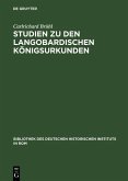 Studien zu den langobardischen Königsurkunden (eBook, PDF)