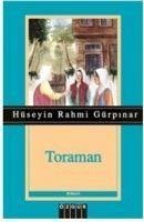Toraman - Rahmi Gürpinar, Hüseyin