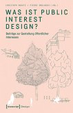 Was ist Public Interest Design?