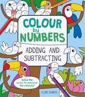 Colour by Numbers: Adding and Subtracting - Casey, Catherine