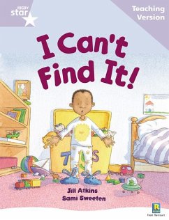 Cover Rigby Star Guided Reading Lilac Level: I Can't Find It Teaching Version