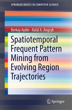 Spatiotemporal Frequent Pattern Mining from Evolving Region Trajectories - Aydin, Berkay;Angryk, Rafal. A