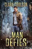 What Man Defies (The Frost Arcana, #2) (eBook, ePUB)