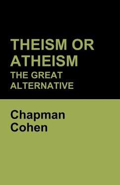 Theism or Atheism - Cohen, Chapman