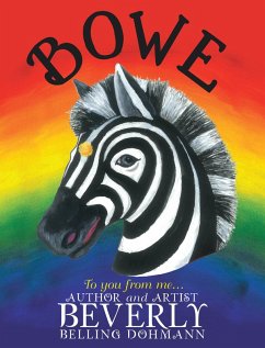 Bowe (eBook, ePUB) - Dohmann, Beverly Belling