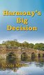 Harmony's Big Decision - Bild 1