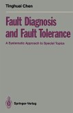 Fault Diagnosis and Fault Tolerance (eBook, PDF)