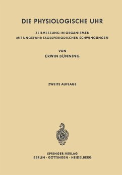 Die physiologische Uhr (eBook, PDF) - Bünning, Erwin