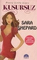 Kusursuz - Shepard, Sara Kusursuz - Shepard, Sara