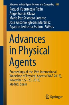 Advances in Physical Agents