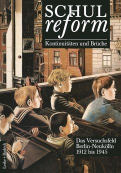 Cover Schulreform - Kontinuitäten und Brüche Das Versuchsfeld Berlin-Neukölln (eBook, PDF)