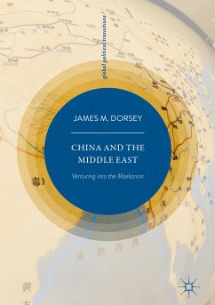 China and the Middle East (eBook, PDF) - Dorsey, James M.