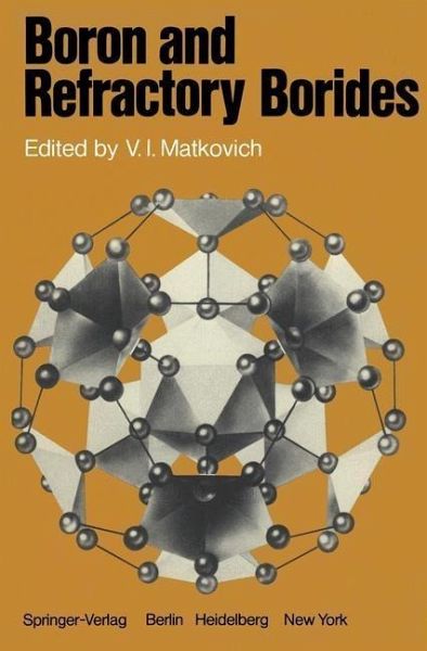 Boron and Refractory Borides (eBook, PDF)