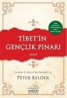 Tibetin Genclik Pinari 2. Kitap - Kelder, Peter