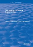 The Diversity of Animal Reproduction (eBook, PDF)