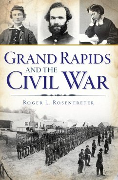 Cover Grand Rapids and the Civil War (eBook, ePUB)