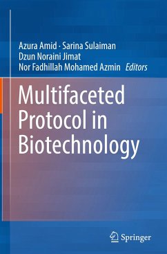 Multifaceted Protocol in Biotechnology