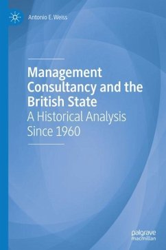 Management Consultancy and the British State - Weiss, Antonio E.