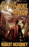 City of Smoke and Iron - Season One (eBook, ePUB)