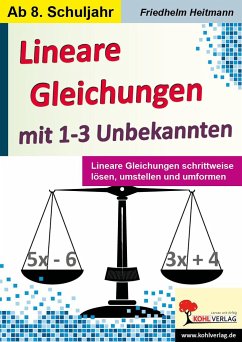 Lineare Gleichungen mit 1-3 Unbekannten - Heitmann, Friedhelm