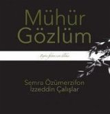 Mühür Gözlüm Mühür Gözlüm