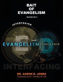 Interfacing Evangelism and Discipleship Session 4