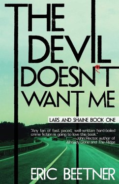 The Devil Doesn't Want Me - Beetner, Eric