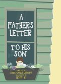 A Father's Letter To His Son