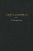 Die Grundlagen der Hochvakuumtechnik (eBook, PDF)