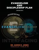 Interfacing Evangelism and Discipleship Session 9